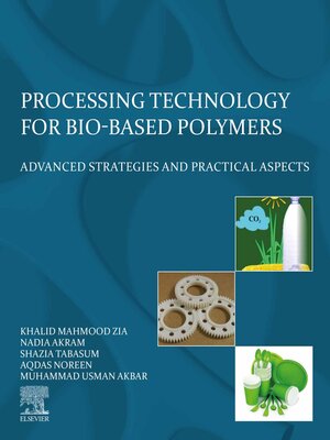 cover image of Processing Technology for Bio-Based Polymers
